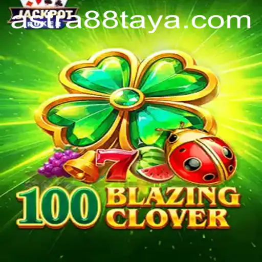 Unveiling the Excitement of 100BlazingClover: An Insight into Astra88's Thrilling Game Experience