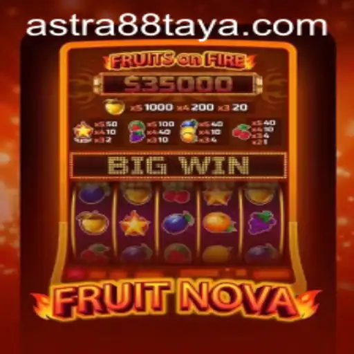 FruitNova: Discover the Exciting World of Astra88's Latest Game